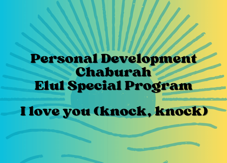 I love you (knock knock)